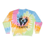 Walk X Faith Tie-Dye Sweatshirt