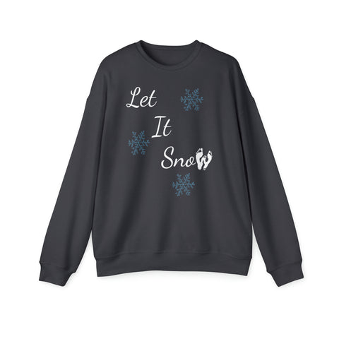 Let it snow unisex sweatshirt